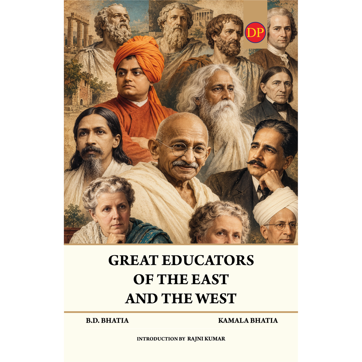 Great Educators of The West and The East