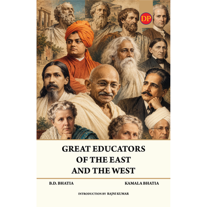 Great Educators of The West and The East