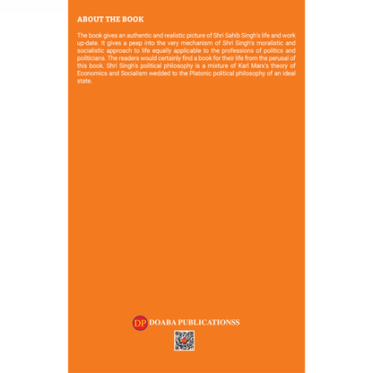 The Social Crusader: A Biography of Sahib Singh