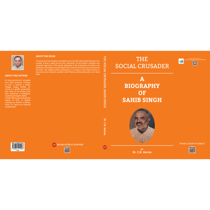 The Social Crusader: A Biography of Sahib Singh