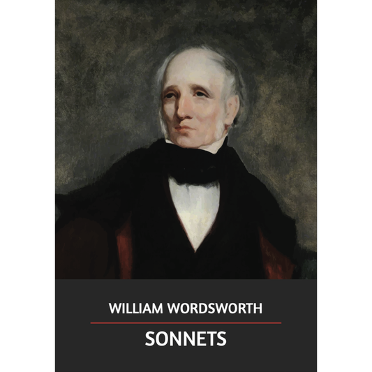 Sonnets by William Wordsworth