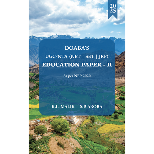 Doaba’s UGC/NTA (NET | SET | JRF) Education Paper - II (2025 Edition)