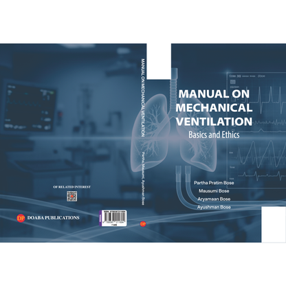 Manual on Mechanical Ventilation: Basics and Ethics