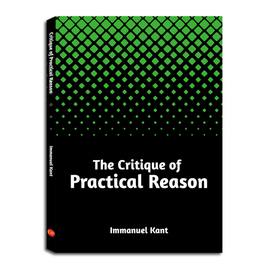 The Critique of Practical Reason