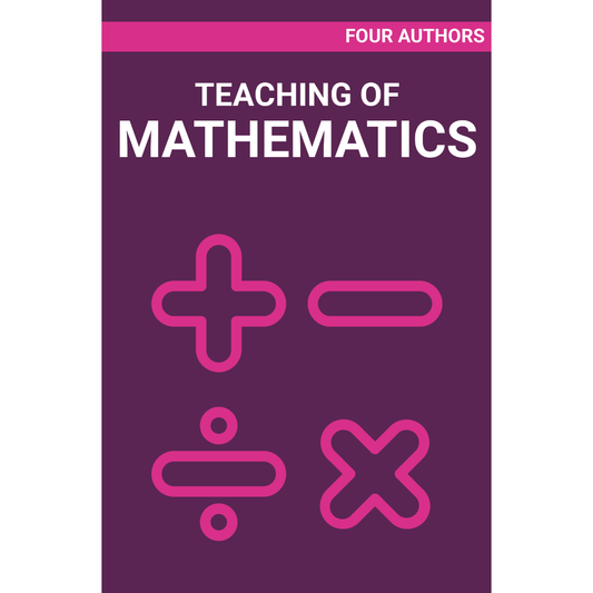 Teaching of Mathematics