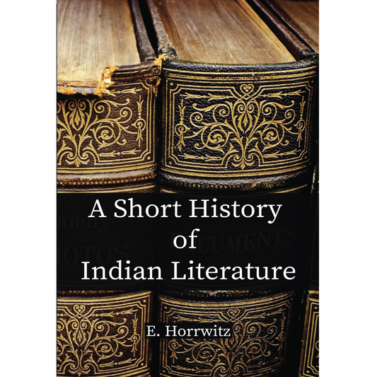 A Short History of Indian Literature