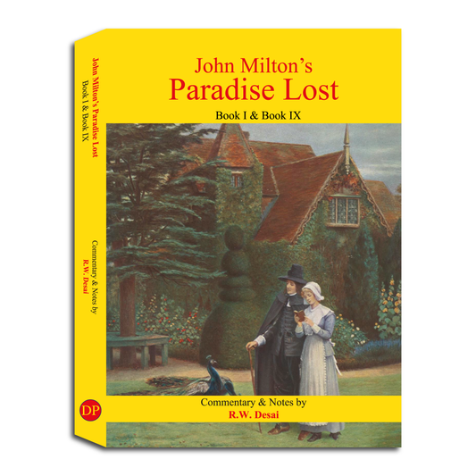 John Milton’s Paradise Lost: Book I & IX