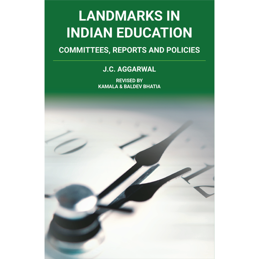 Landmarks in Indian Education: Committees, Reports, and Policies