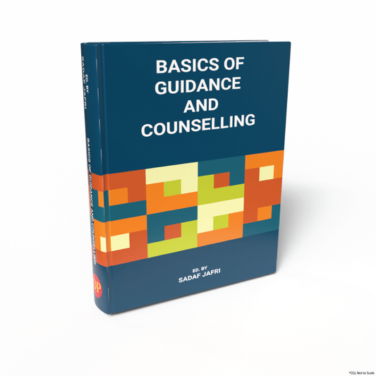 Basics of Guidance and Counselling