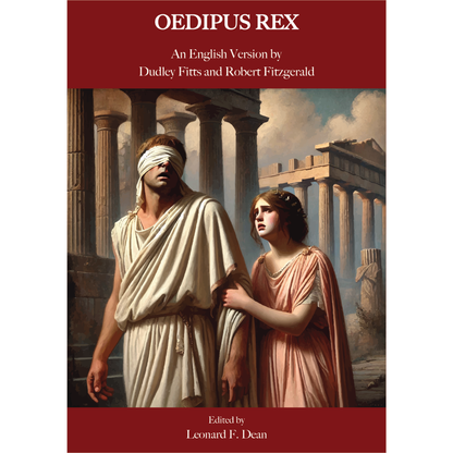 Oedipus Rex: An English Version by Dudley Fitts and Robert Fitzgerald