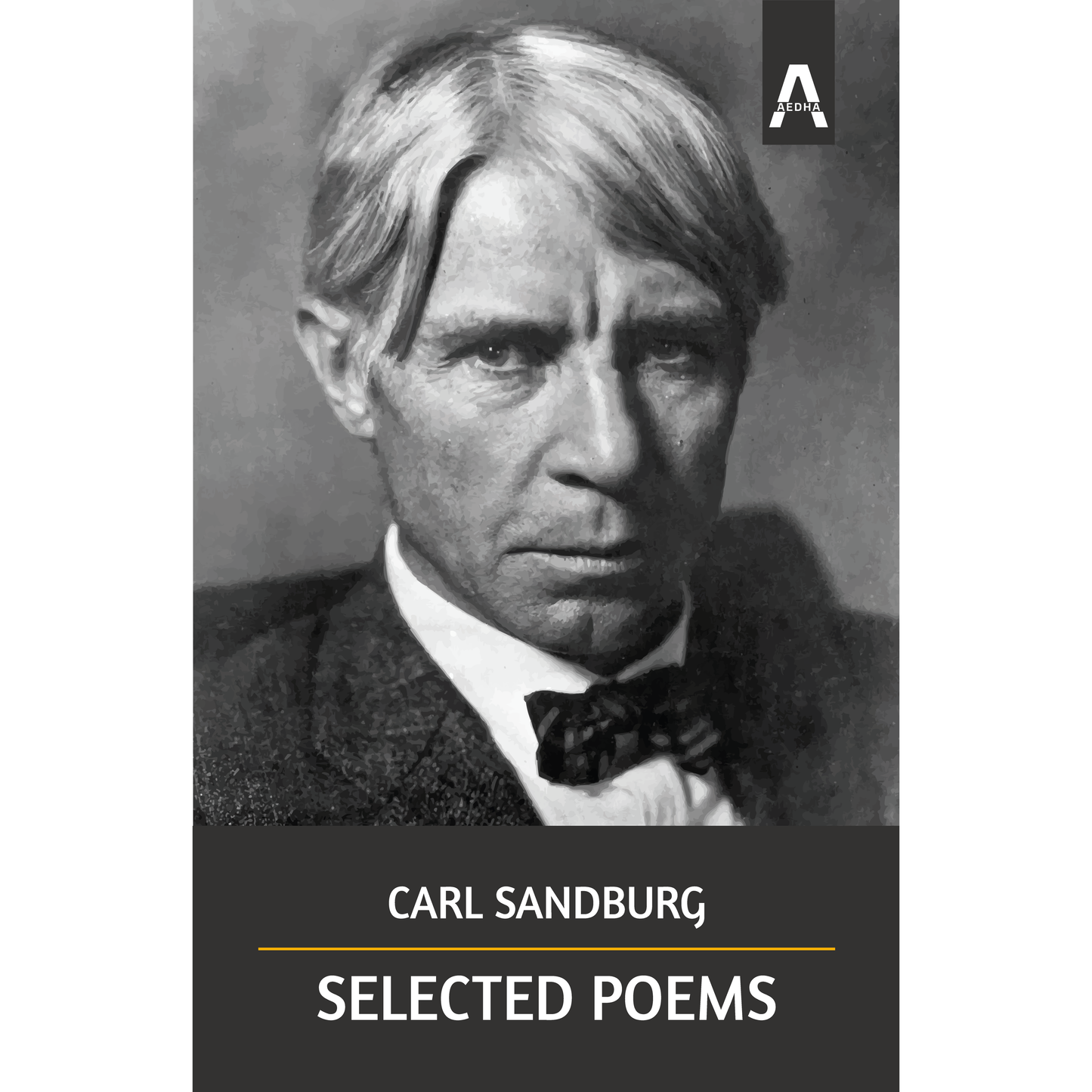 Selected Poems by Carl Sandburg