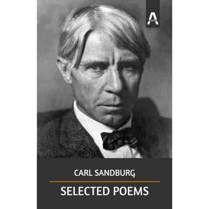 Selected Poems by Carl Sandburg