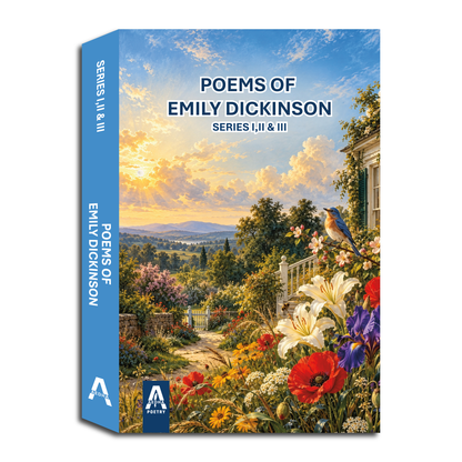 Poems of Emily Dickinson: Series I, II & III