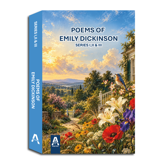 Poems of Emily Dickinson: Series I, II & III