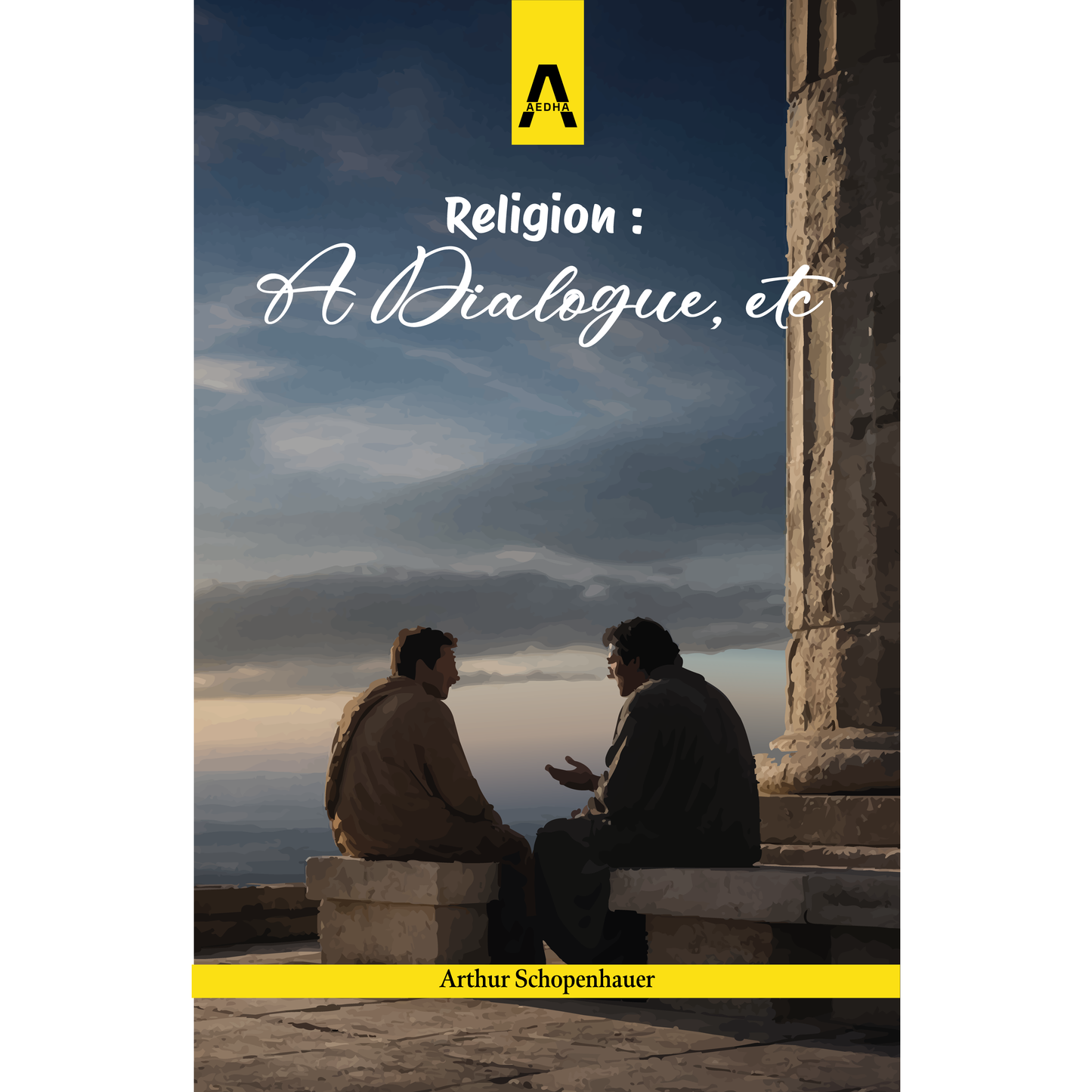 Religion: A Dialogue, etc