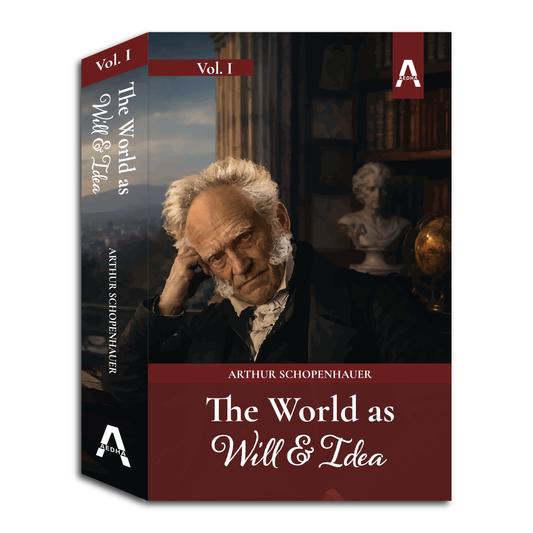 The World as Will and Idea (Volume I)