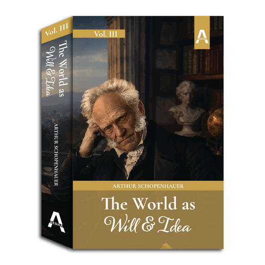 The World as Will and Idea (Volume III)