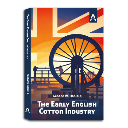 The Early English Cotton Industry