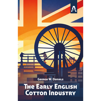 The Early English Cotton Industry