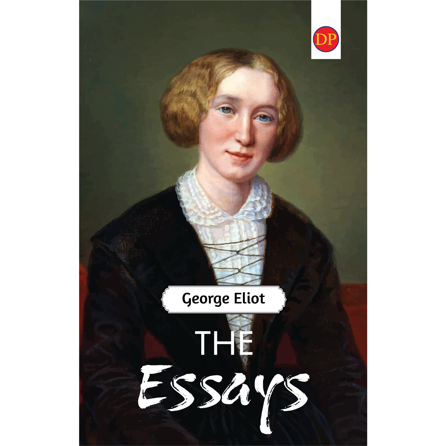 The Essays by George Eliot